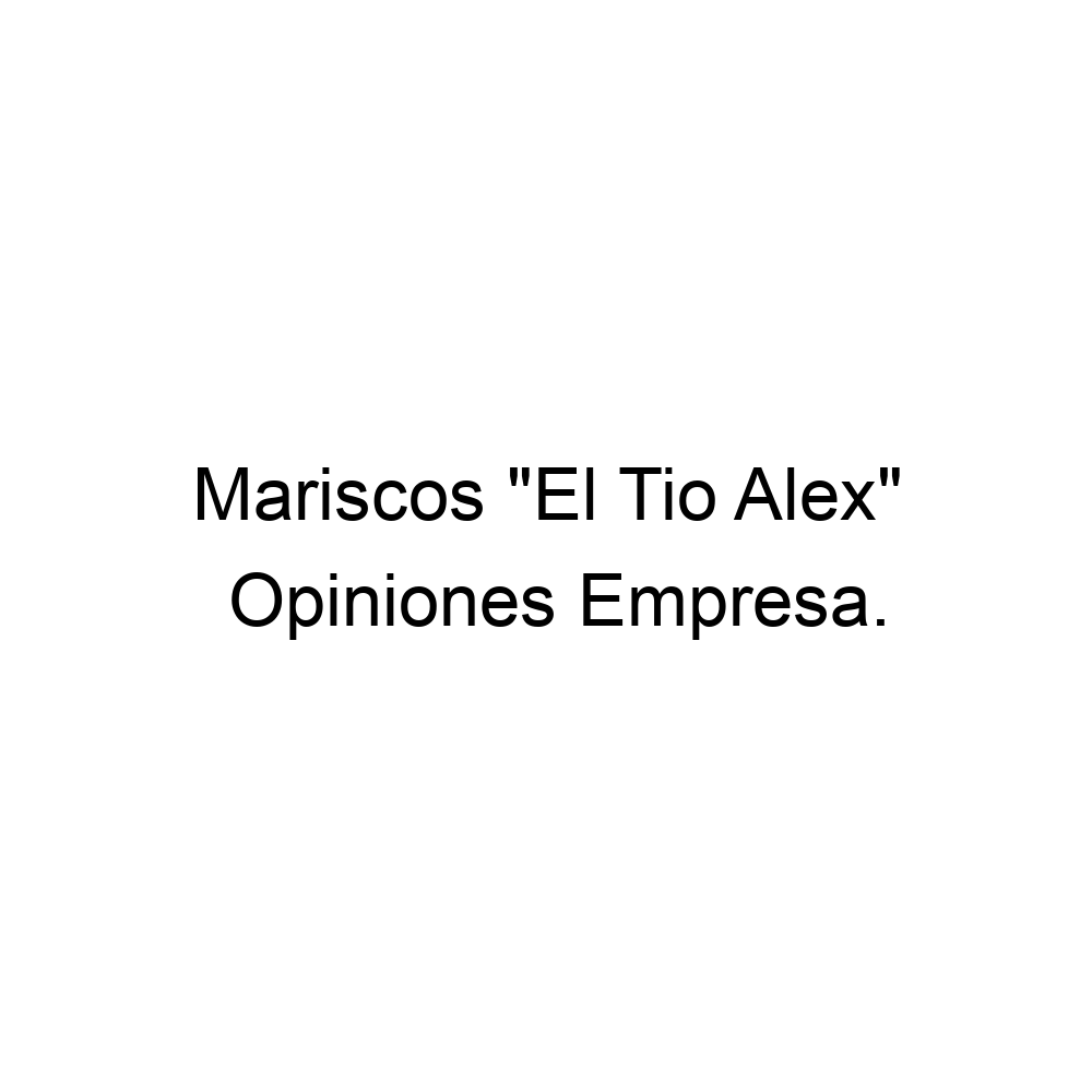 Opiniones Mariscos 